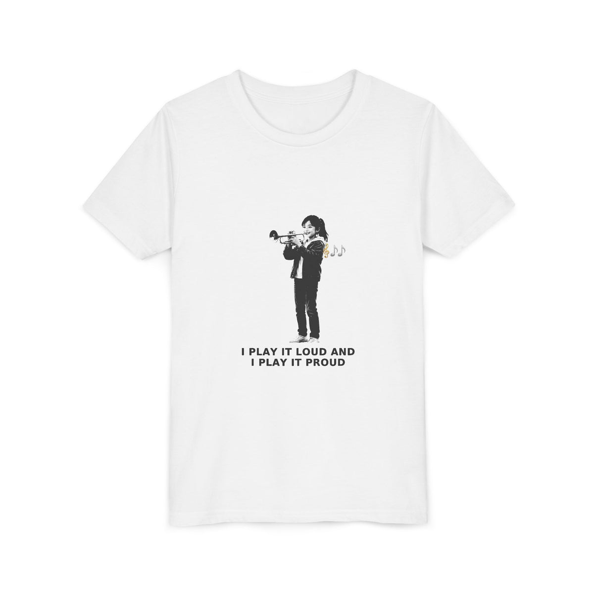I Play It Loud and I Play It Proud — Asian Girl Trumpet Pre-Teen Musician Tee (Black Ink) (Front Print)