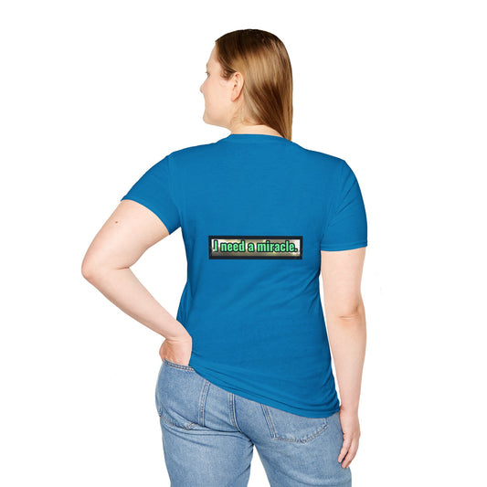 I Need A Miracle  Mint - Unisex Softstyle T-Shirt