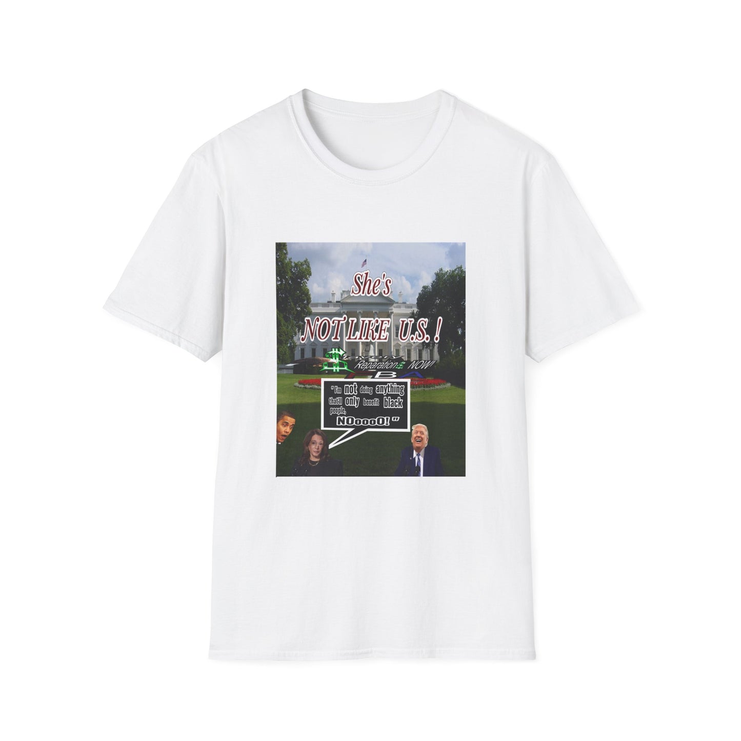 She's NOT LIKE U.S.! - Unisex Softstyle T-Shirt