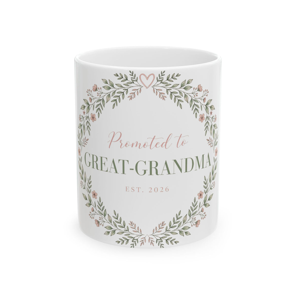 Promoted to Great-Grandma Mug - Floral Wreath Announcement Gift Mug 11oz - Budget Edition