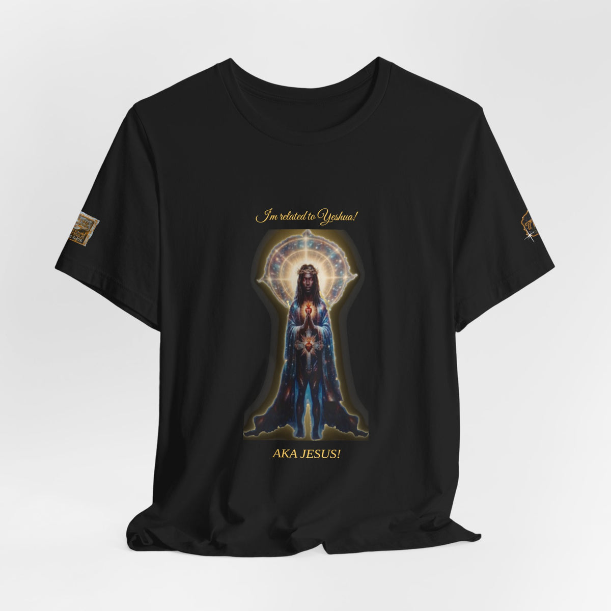 Black Jesus — I'm Related to Yeshua! AKA Jesus! T-Shirt (With Number)