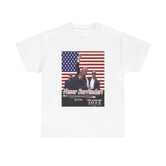 Trump Never Surrender Unisex Heavy Cotton Tee