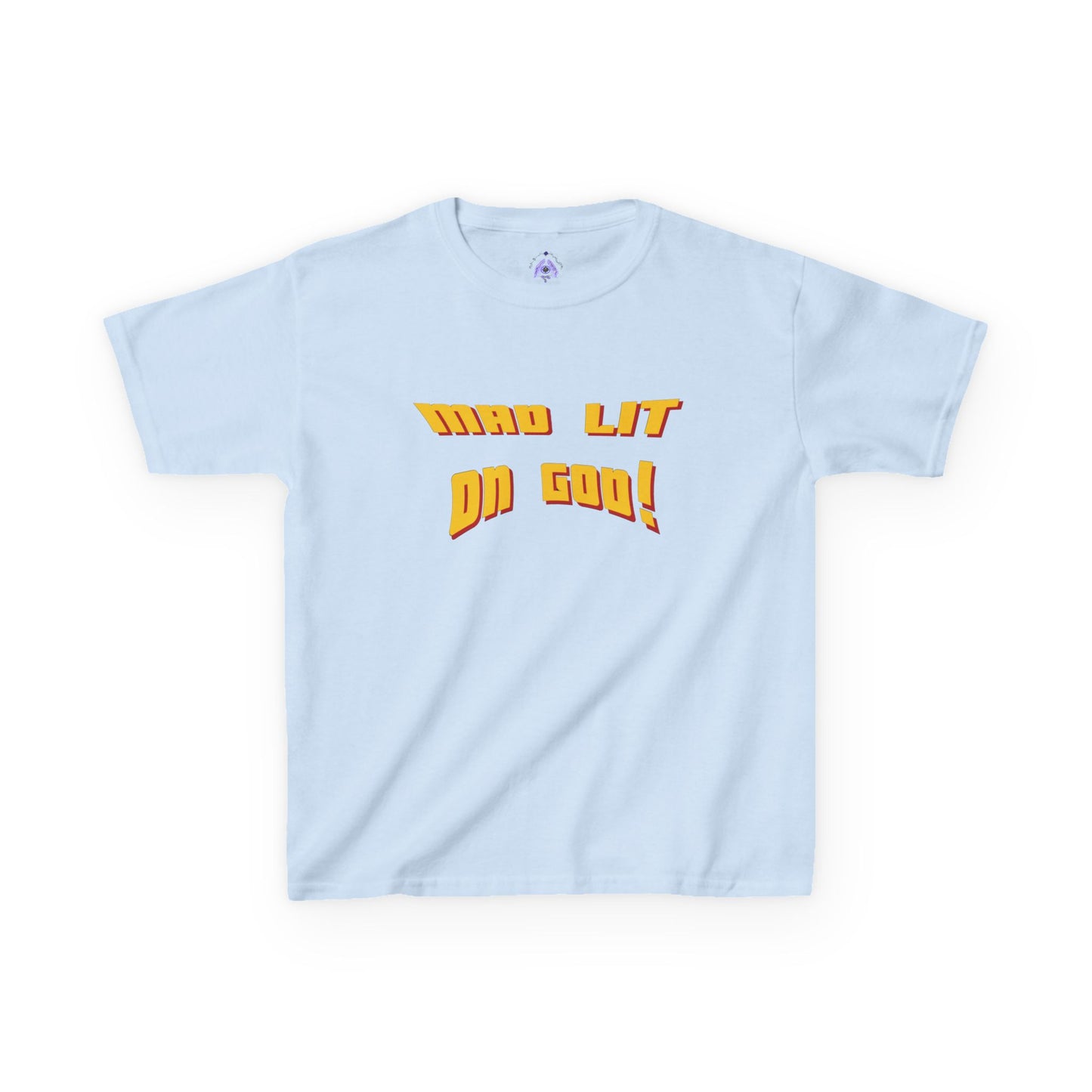 MAD LIT on GOD Supreme Authority brand -Kids Heavy Cotton™ Tee
