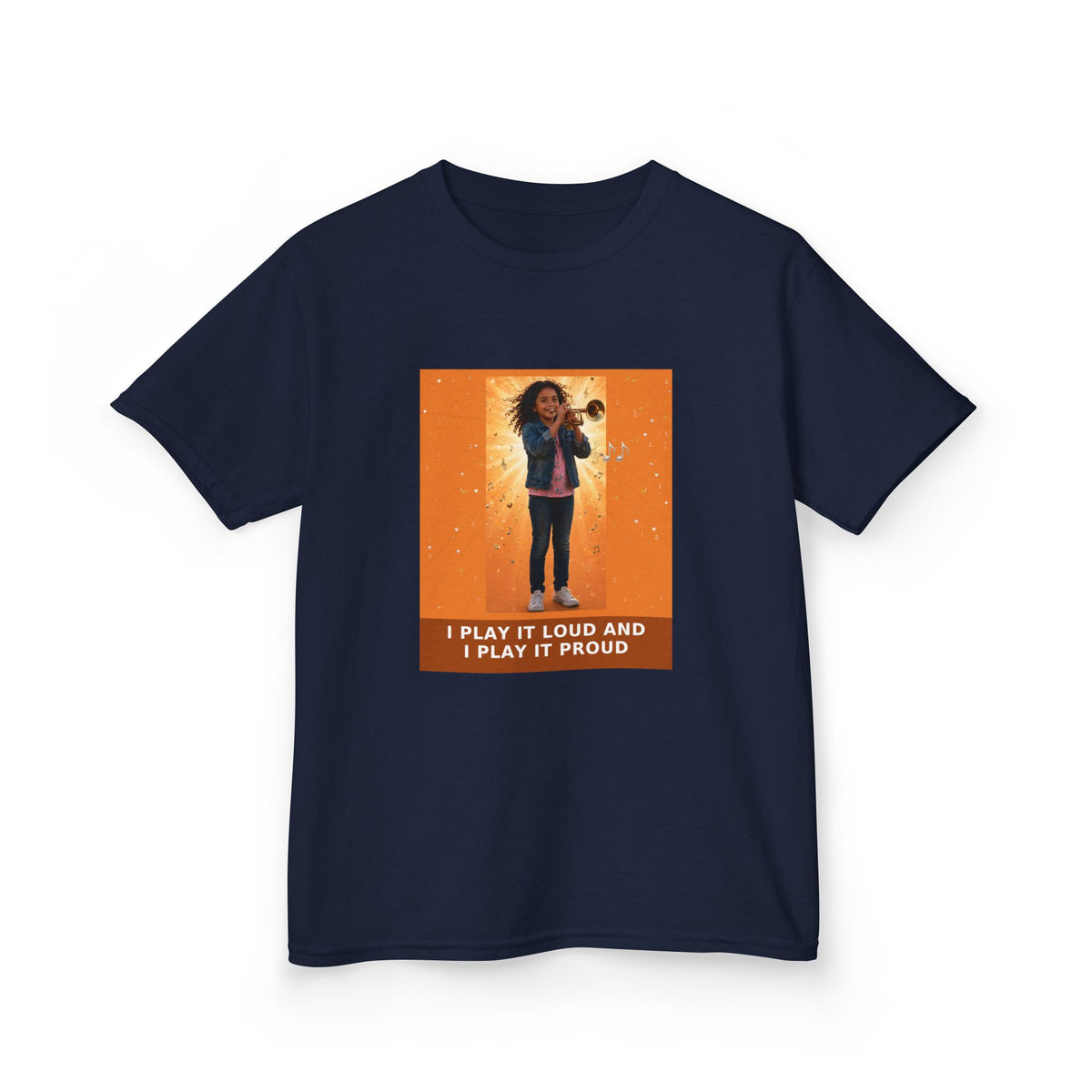 I Play It Loud and I Play It Proud — Latina Girl Trumpet Pre-Teen Musician Tee (Sunset Orange) (Budget Edition) (Front Print)