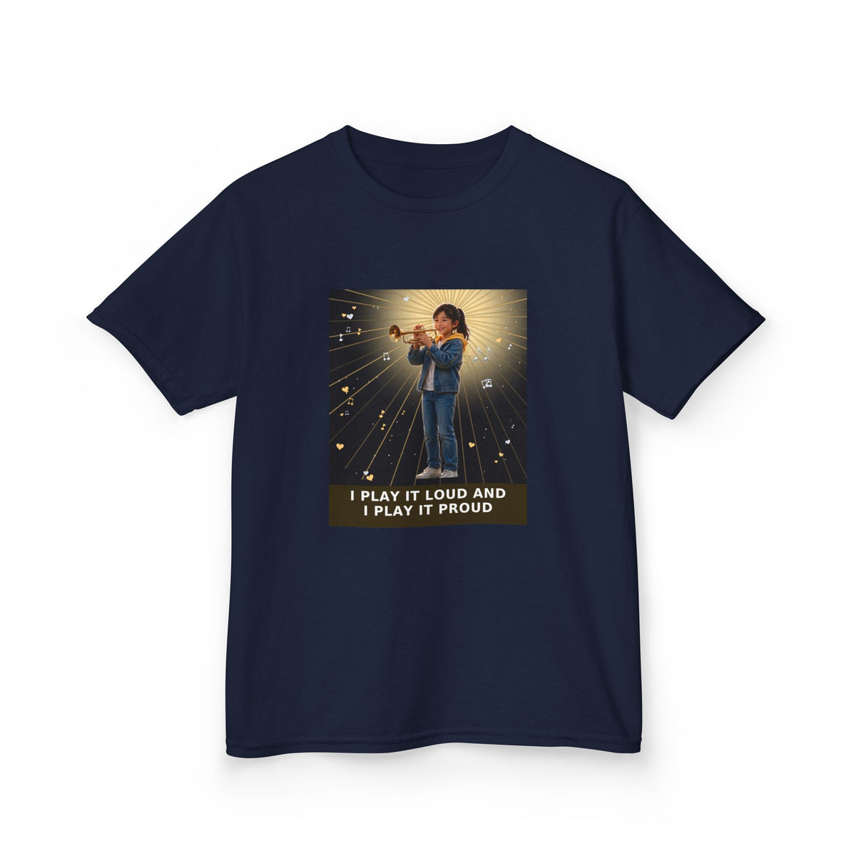 I Play It Loud and I Play It Proud — Asian Girl Trumpet Pre-Teen Musician Tee (Budget Edition) (Front Print)