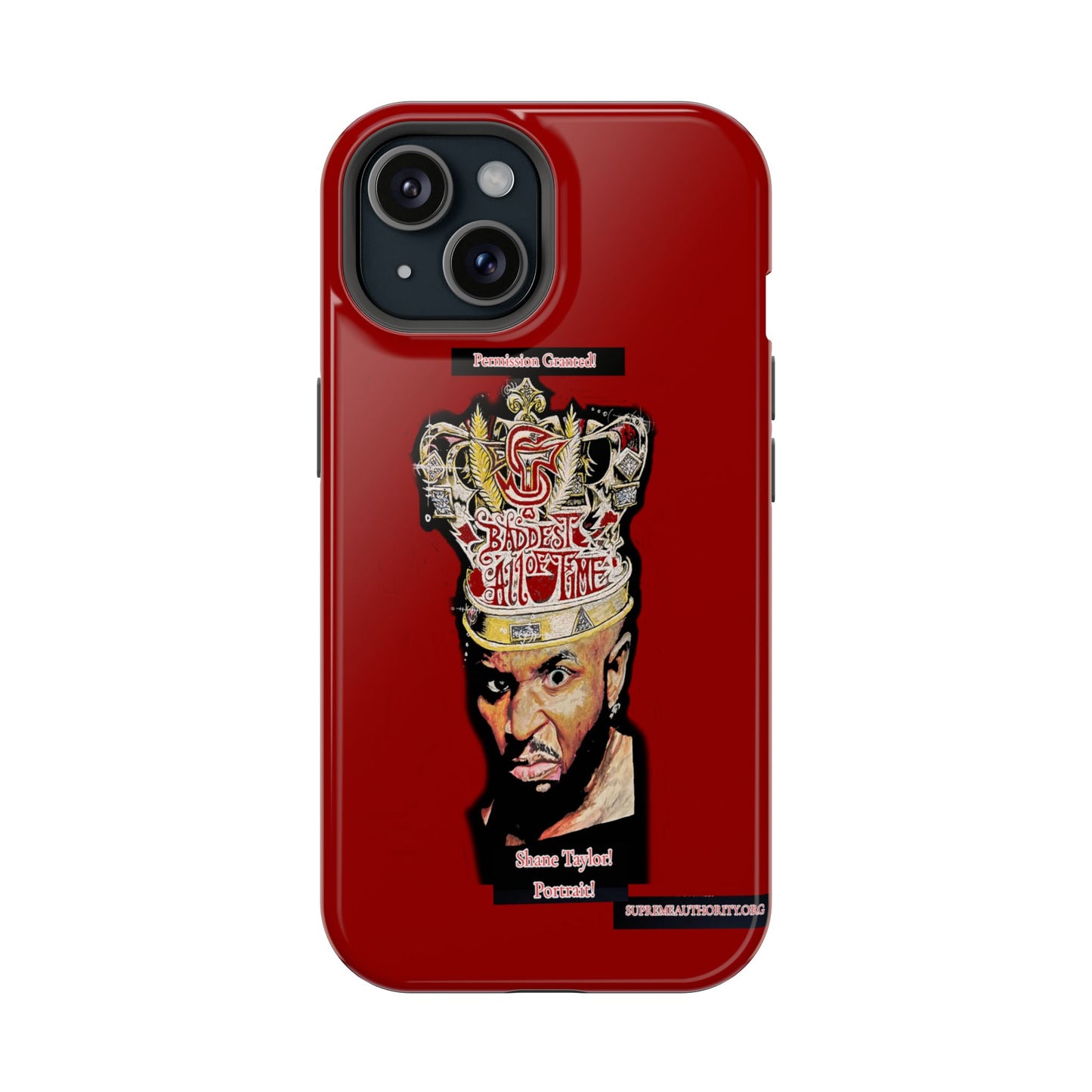 Shane Taylor Permission Granted! Iphone ONLY! -Impact-Resistant Cases